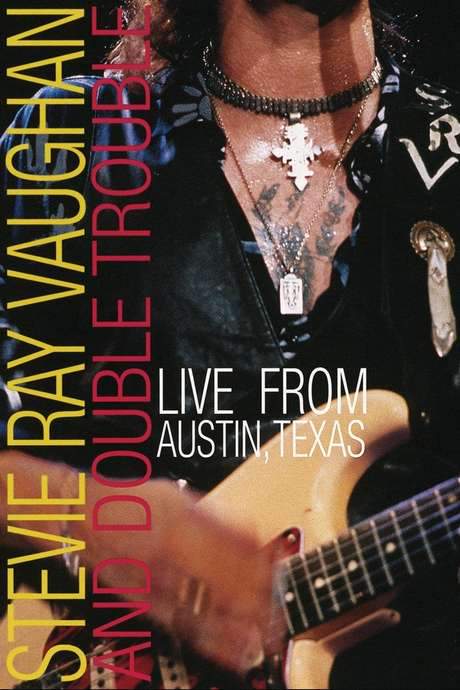 Stevie Ray Vaughan : Live from Austin Texas